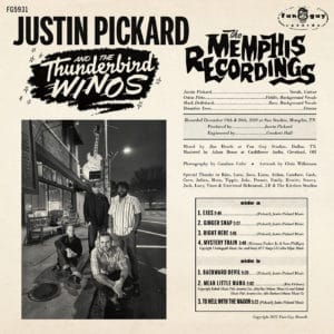 Justin Pickard and the Thunderbird Winos "The Memphis Recordings" 1